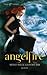 Meine Seele gehört dir (Angelfire, #1)