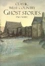 Classic West Country Ghost Stories