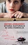 Storia Naturale DI UNA Famiglia by Ester Armanino