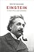 Einstein. La sua vita, il suo universo by Walter Isaacson