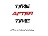 Time After Time (Zero at the Bone, #1.2) Time After Time (Zero at the Bone, #1.2)
