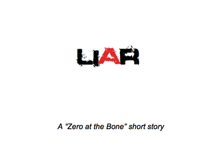 Liar (Zero at the Bone, #1.3)