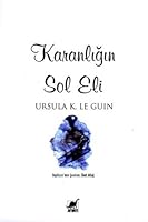 Karanlığın Sol Eli (Hainish Döngüsü, #4)