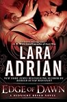 Edge of Dawn by Lara Adrian Edge of Dawn by Lara Adrian