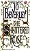 The Shattered Rose (Dark Ch...