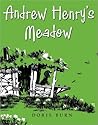 Andrew Henry's Meadow by Doris Burn