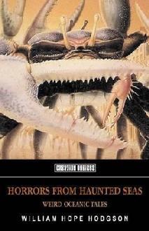 Horrors From Haunted Seas: Weird Oceanic Tales (Paperback)
