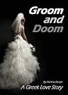 Groom and Doom
