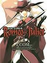 Romeo x Juliet, Vol. 01 by GONZO