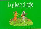 La Pulga y el Piojo (Paperback)
