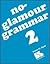 No-glamour grammar 2