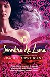 Sombra de luna by Rachel Hawthorne