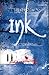 Ink (The Book of All Hours, #2)