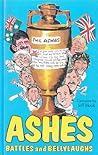 Ashes: Battles & Bellylaughs