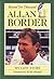 Beyond Ten Thousand by Allan Border