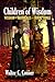 Children of Wisdom (Wisdom ...