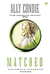 Matched - Perjamuan Pasangan by Ally Condie