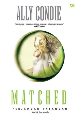Matched - Perjamuan Pasangan (Matched, #1)