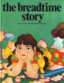 The Breadtime Story