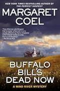 Buffalo Bill's Dead Now