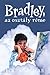Bradley, az osztály réme by Louis Sachar