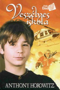 Veszélyes iskola (Alex Rider, #2)