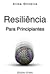 Resiliência para Principiantes