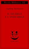 Il dicibile e l'indicibile. Saggi radiofonici