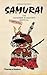Samurai: The Japanese Warri...