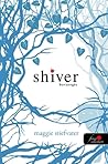 Shiver - Borzongás by Maggie Stiefvater