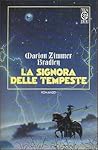 La signora delle tempeste by Marion Zimmer Bradley