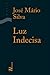 Luz Indecisa