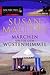 Märchen Unter Dem Wüstenhimmel (Desert Rogues, #1-3)