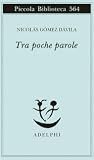 Tra poche parole