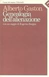 Genealogia dell'alienazione Genealogia dell'alienazione