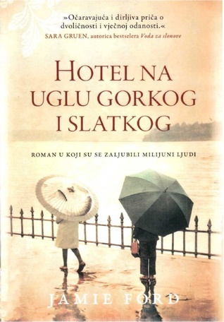 Hotel na uglu gorkog i slatkog