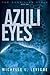 Azuli Eyes (Chorillan Cycle...