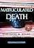 Matriculated Death (Undead ...