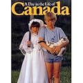 A Day in the Life of Canada