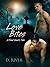 Love Bites (Feral Hearts Ta...