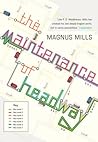 The Maintenance of Headway by Magnus Mills