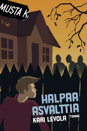 Halpaa asvalttia (Hardcover)