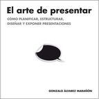 El arte de presentar (Paperback)