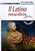 Il latino senza sforzo