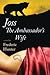 Joss: The Ambassador's Wife
