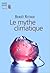 Le Mythe climatique by Benoît Rittaud