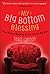 My Big Bottom Blessing: How...