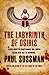 The Labyrinth of Osiris by Paul Sussman