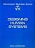 Designing Human Systems: For New Technology