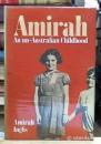 Amirah: An un-Australian Childhood
